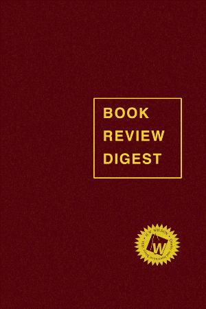 Book Review Digest, 2019 Annual Cumulation