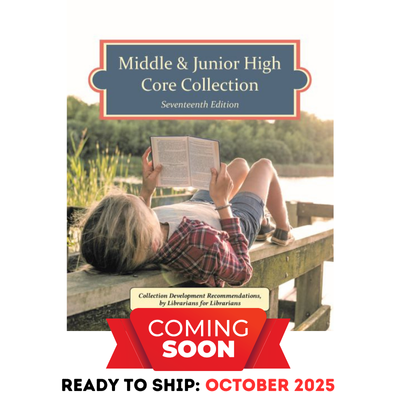 Middle & Junior High Core Collection, 17th Edition (2025)